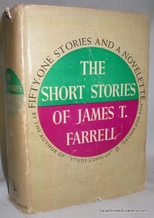 The Short Stories of James T. Farrell