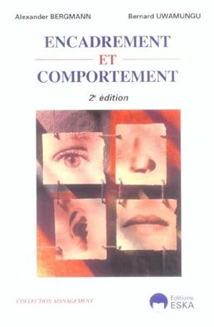 encadrement et comportement 2e ed. (2e édition)