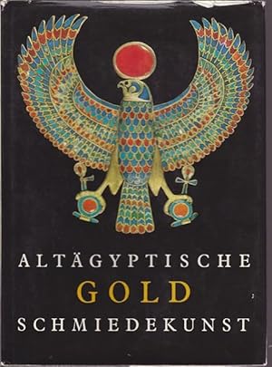 Seller image for Altgyptische Goldschmiedekunst. for sale by Ant. Abrechnungs- und Forstservice ISHGW