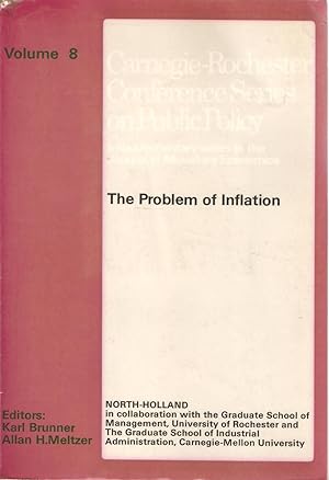 Seller image for Carnegie-Rochester Conference Series on Public Policy Volume 8: The Problem of Inflation for sale by Snookerybooks