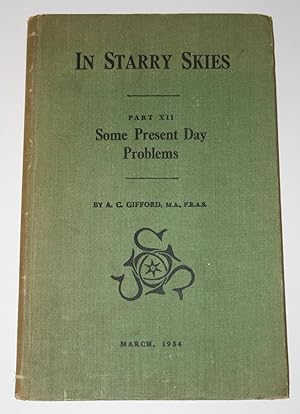 Imagen del vendedor de In Starry Skies, Part XII Some Present Day Problems a la venta por Alanpuri Trading