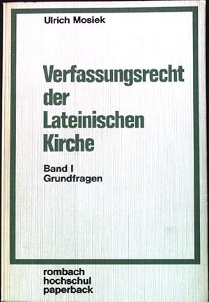 Bild des Verkufers fr Verfassungsrecht der Lateinischen Kirche, Band 1: Grundfragen. zum Verkauf von books4less (Versandantiquariat Petra Gros GmbH & Co. KG)