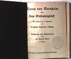 Seller image for Minna von Barnhelm oder Das Soldatenglck. Ein Lustspiel in 5 Aufzgen. for sale by books4less (Versandantiquariat Petra Gros GmbH & Co. KG)