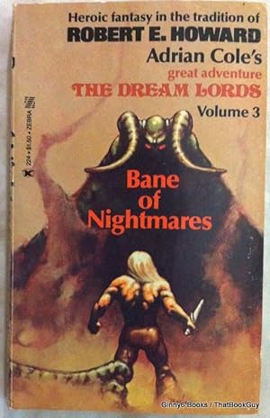 The Dream Lords: Volume 3, Bane Of Nightmares