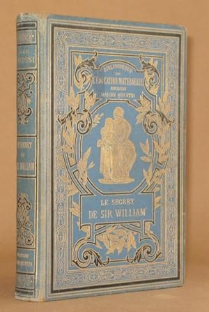 Image du vendeur pour LE SECRET DE SIR WILLIAM mis en vente par Andre Strong Bookseller