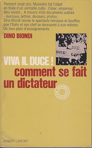 Imagen del vendedor de VIVA IL DUCE - Comment se Fait un Dictateur EPUISE Italie a la venta por CARIOU1