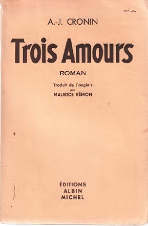 Image du vendeur pour Trois amours mis en vente par librairie philippe arnaiz