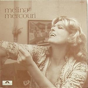 Mélina Mercouri : Zorba [Vinyl]