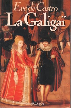 Image du vendeur pour La galigai mis en vente par librairie philippe arnaiz