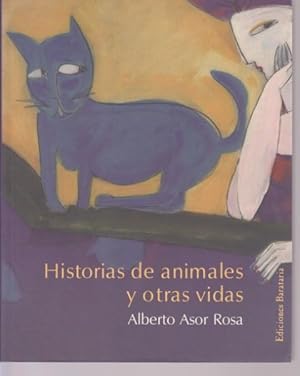 Bild des Verkufers fr HISTORIAS DE ANIMALES Y OTRAS VIDAS zum Verkauf von LIBRERIA TORMOS