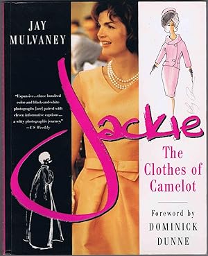 Seller image for Jackie: The Clothes of Camelot for sale by SUNSET BOOKS