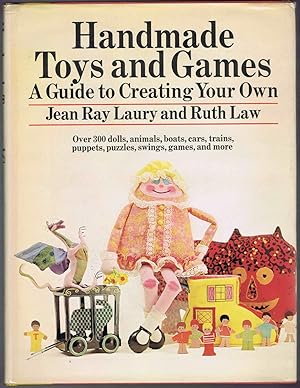 Handmade toys and games: A guide to creating your own