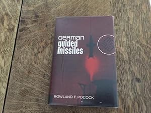 Seller image for German Guided Missiles for sale by Anytime Books