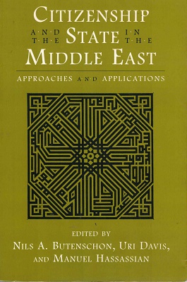 Image du vendeur pour Citizenship and the State in the Middle East Approaches and applications mis en vente par Antiquariaat van Starkenburg