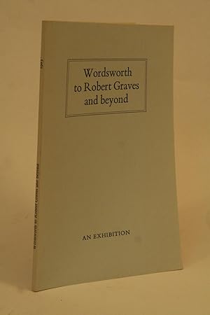 Imagen del vendedor de Wordsworth to Robert Graves and Beyond. a la venta por ATGBooks