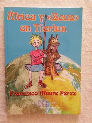 Imagen del vendedor de frica y "Zeus" en Tierlun a la venta por Libros Ambig