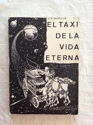 Imagen del vendedor de El taxi de la vida eterna a la venta por Libros Ambig