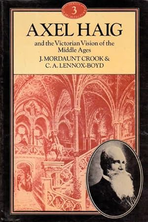 Axel Haig and the Victorian Vision of the Middle Ages