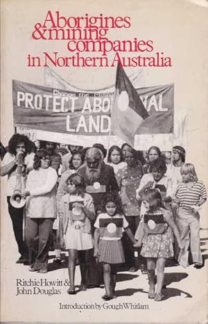 Seller image for Aborigines and Mining Companies in Northern Australia for sale by Goulds Book Arcade, Sydney