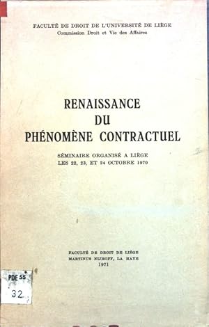 Renaissance du Phénomène Contractuel;