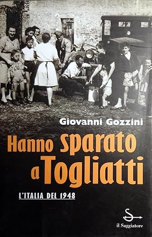 HANNO SPARATO A TOGLIATTI L'ITALIA DEL 1948