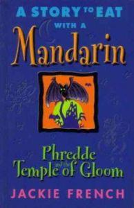 A Story to Eat with a Mandarin: Phredde and the Temple of Gloom