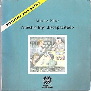 Seller image for Nuestro hijo discapacitado for sale by Mike's Library LLC