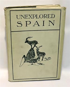 UNEXPLORED SPAIN
