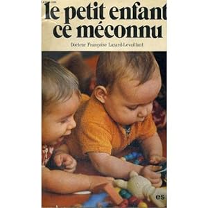 Bild des Verkufers fr LE PETIT ENFANT CE MECONNU zum Verkauf von secretdulivre