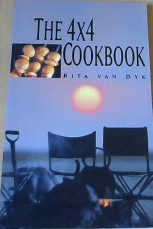 Seller image for The 4 X 4 Cookbook for sale by Chapter 1