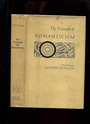 Immagine del venditore per The Triumph of Romanticism: Collected Essays (Signed) venduto da Roger Lucas Booksellers