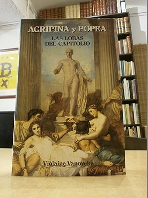 Imagen del vendedor de AGRIPINA Y POPEA Las lobas del Capitolio. a la venta por LLIBRERIA KEPOS-CANUDA