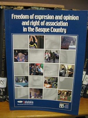 Bild des Verkufers fr Freedom of Expression and Opinion and Right of Association in the Basque Country zum Verkauf von PsychoBabel & Skoob Books