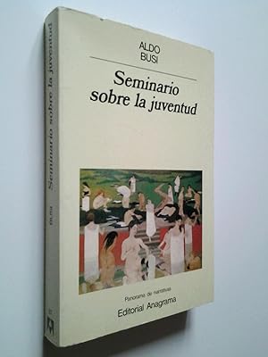 Seller image for Seminario sobre la juventud (Primera edicin) for sale by MAUTALOS LIBRERA