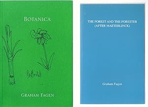 Seller image for 2 x Graham Fagen titles - Botanica, and The Forest and the Forester (After Maeterlinck) for sale by Michael Moons Bookshop, PBFA