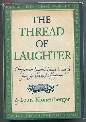 Seller image for The Thread of Laughter: Chapters on English Stage Comedy from Jonson to Maugham for sale by Between the Covers-Rare Books, Inc. ABAA