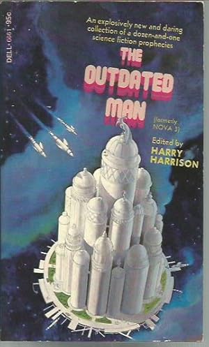 Seller image for The Outdate Man (formerly NOVA 3) for sale by Bookfeathers, LLC