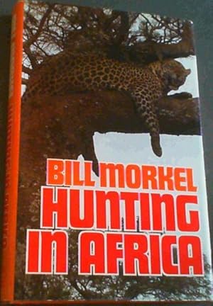 Bild des Verkufers fr Hunting in Africa zum Verkauf von Chapter 1