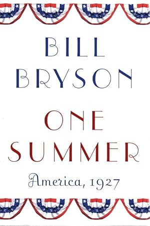 Seller image for One Summer: America, 1927 for sale by CatchandReleaseBooks