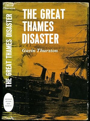 Imagen del vendedor de The Great Thames Disaster a la venta por Little Stour Books PBFA Member
