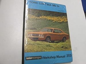 Seller image for Ford Cortina Mk III - 1300 - 1600, 2000 for sale by Goldstone Rare Books
