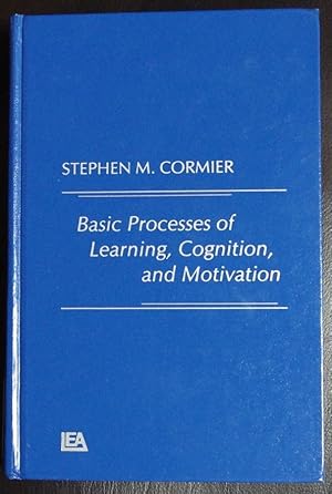 Imagen del vendedor de Basic Processes of Learning, Cognition and Motivation: A Match-mismatch Theory a la venta por GuthrieBooks