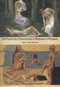 Seller image for Serge LEMOINE ( a cura di ) - Da Puvis de Chavannes a Matisse e Picasso Verso l'Arte Moderna - 2002 for sale by Libreria Belriguardo, Italian Rare Books