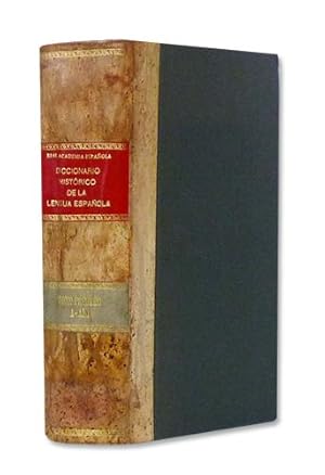 Imagen del vendedor de DICCIONARIO HISTRICO DE LA LENGUA ESPAOLA. Proyectado y dirigido inicialmente por Julio Casares. Dirigido por Vicente Garca de Diego. Seminario de Lexicografa. Director: Rafael Lapesa Melgar. Tomo Primero (a - al). a la venta por Librera Berceo (Libros Antiguos)