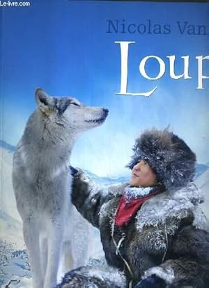 Seller image for PLAQUETTE DE FILM - LOUP - un film de Nicolas Vannier en collaboration de Marie Rouvillois. for sale by Le-Livre