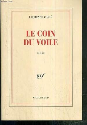 Seller image for LE COIN DU VOILE - ENVOI DE L'AUTEUR. for sale by Le-Livre