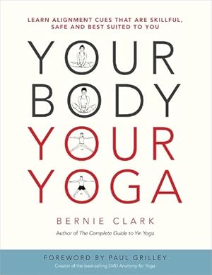 Imagen del vendedor de Your Body, Your Yoga (Paperback) a la venta por Grand Eagle Retail