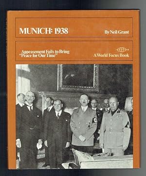 Imagen del vendedor de Munich 1938. Appeasement Fails to Bring Peace for Our Time a la venta por Sonnets And Symphonies