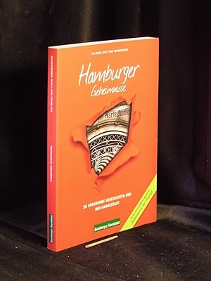 Hamburger Geheimsisse - 50 spannende Geschichten aus der Hansestadt -