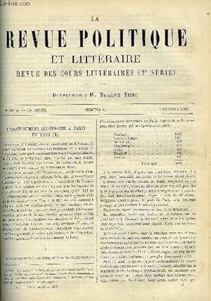 Bild des Verkufers fr LA REVUE POLITIQUE ET LITTERAIRE 10e ANNEE - 1er SEMESTRE N14 - L'ENSEIGNEMENT SECONDAIRE A PARIS EN 1880 PAR O. GREARD, LA VRAIE MADAME DE LA FAYETTE PAR FELIX HEMON, LA DERNIERE CRISE MINISTERIELLE PAR E. DE PRESSENSE zum Verkauf von Le-Livre